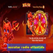 escutar radio atlantida